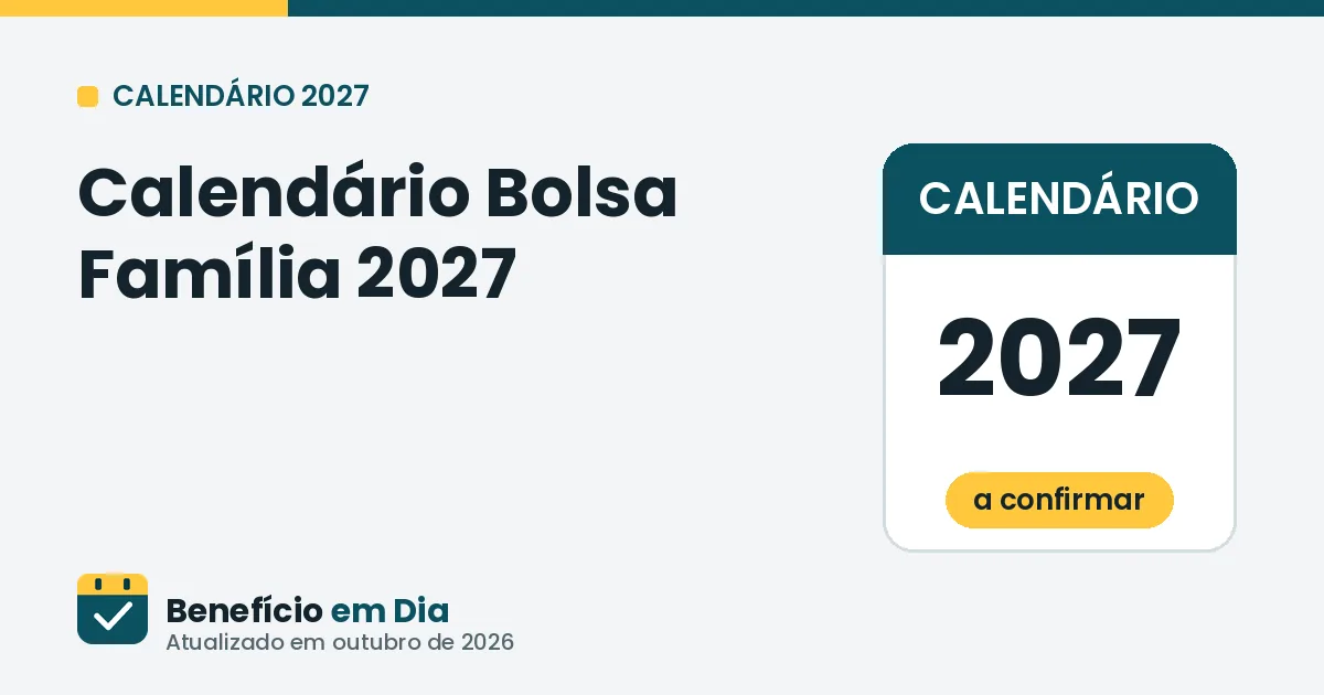 Calendário Bolsa Família 2027