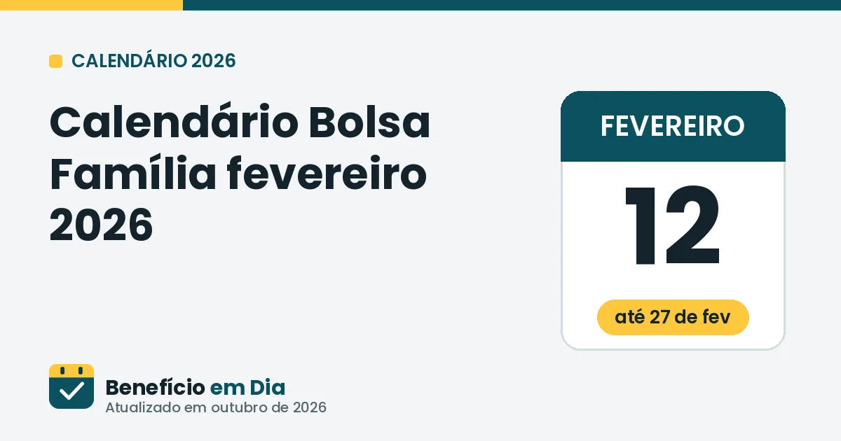Calendário Bolsa Família fevereiro de 2026