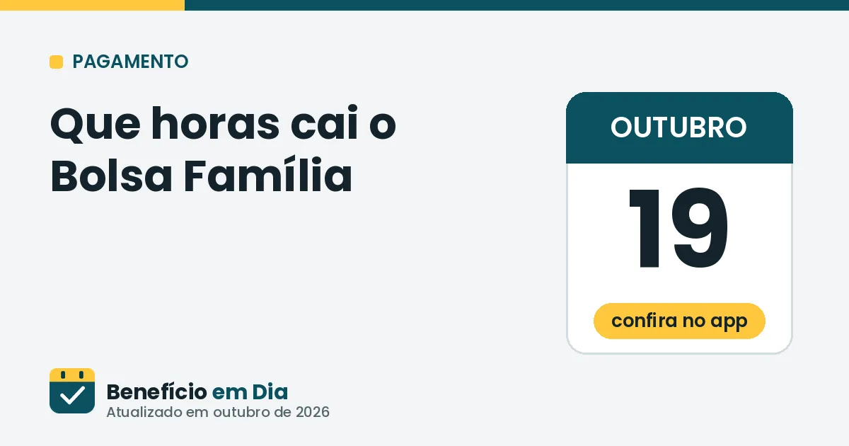 Que horas cai o Bolsa Família